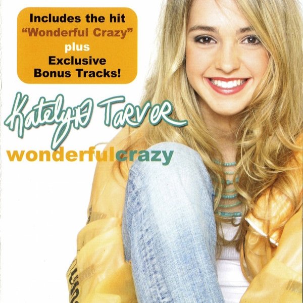 Album Katelyn Tarver - Wonderful Crazy
