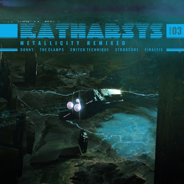 Album Metallicity Remixed Volume 03 - Katharsys