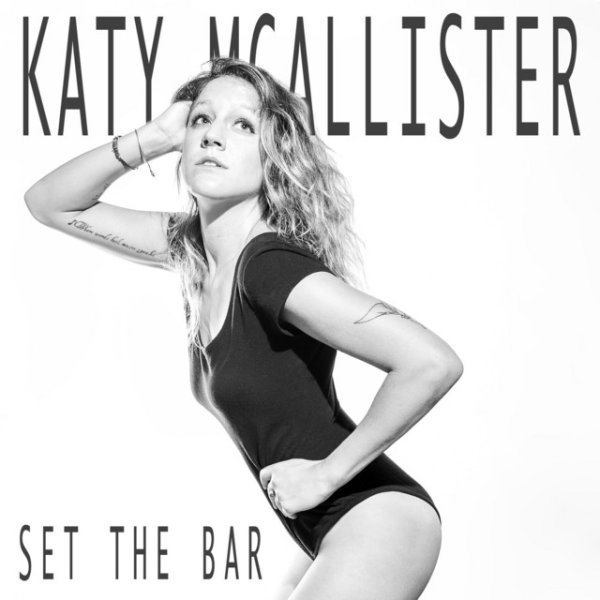 Album Katy McAllister - Set the Bar