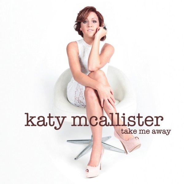Album Katy McAllister - Take Me Away