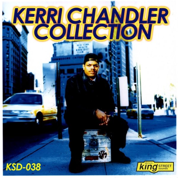 The Kerri Chandler Collection - album