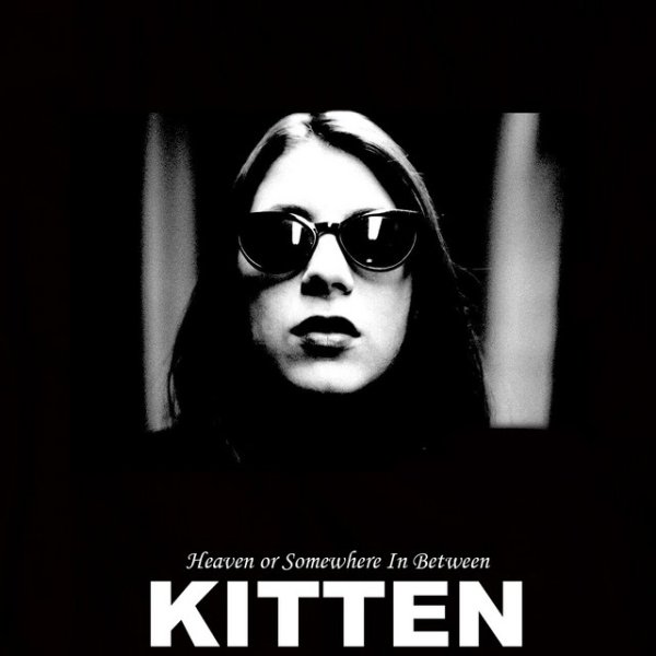 Album Kitten - Heaven or Somewhere in Between