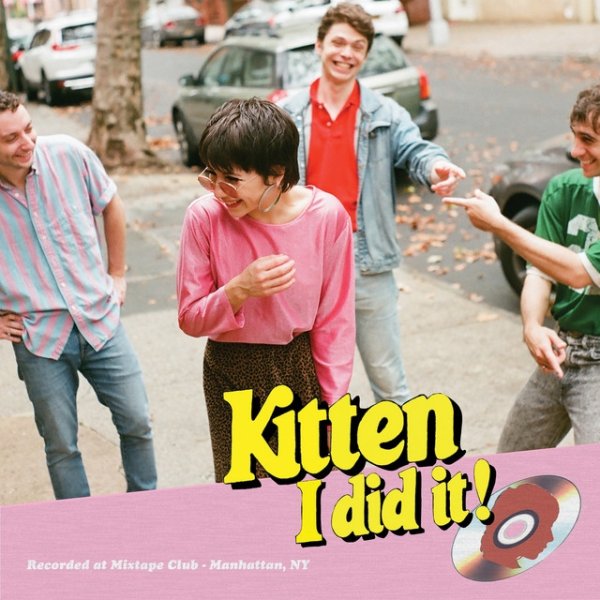 Album Kitten - I Did It!