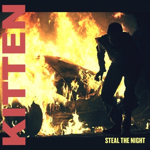 Album Kitten - Steal the Night