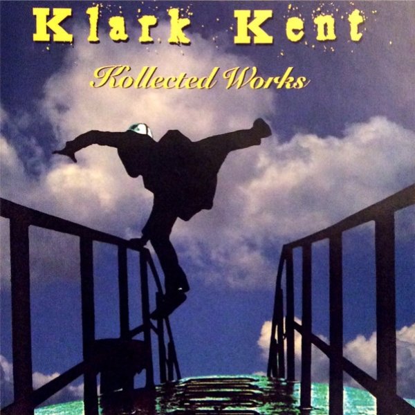 Album Kollected Works - Klark Kent