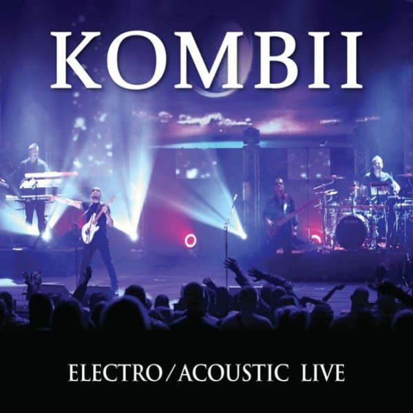 Kombii Electro/Acoustic Live, 2012