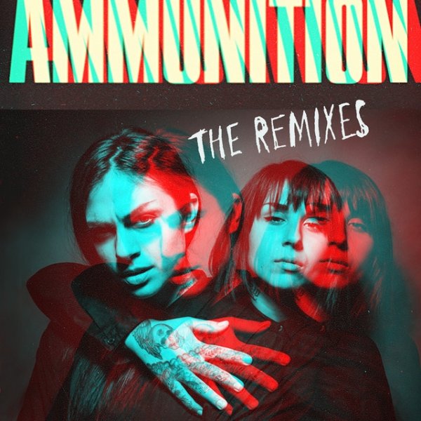 Ammunition: The Remixes - album