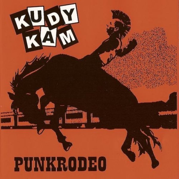 Album Punkrodeo - Kudy kam