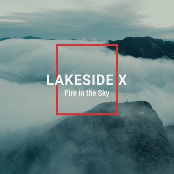 Album Fire in the Sky - Lakeside X