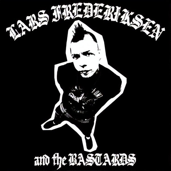 Album Lars Frederiksen and the Bastards - Lars Frederiksen and the Bastards