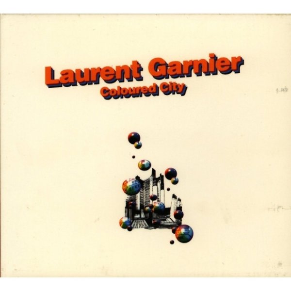 Album Laurent Garnier - Coloured City