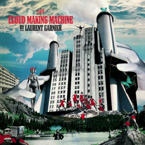Album Laurent Garnier - The Cloud Making Machine
