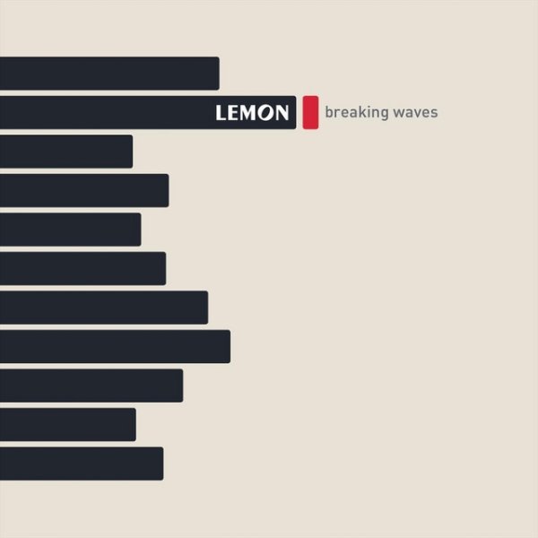 Lemon Breaking Waves, 2014