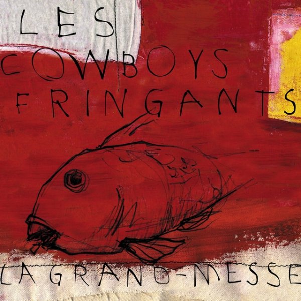 Album La grand-messe - Les Cowboys Fringants