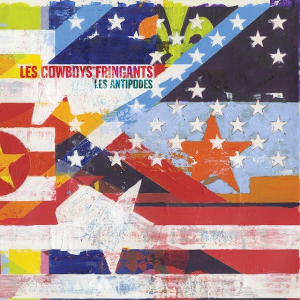 Album Les Cowboys Fringants - Les antipodes