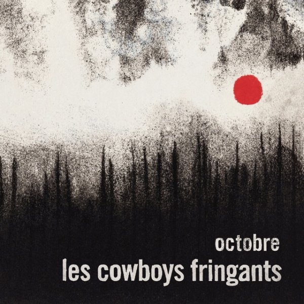 Album Les Cowboys Fringants - Octobre