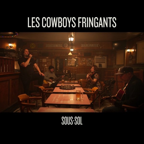 Album Les Cowboys Fringants - Sous-sol