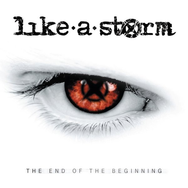 Album Like A Storm - The End of the Beginning