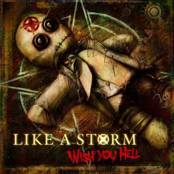 Album Like A Storm - Wish You Hell