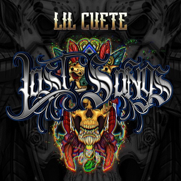 Album Lil Cuete - Lost Songs