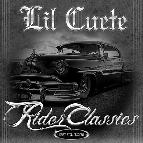 Album Lil Cuete - Rider Classics