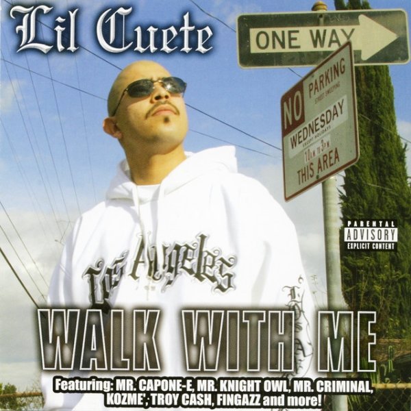 Album Lil Cuete - Walk With Me