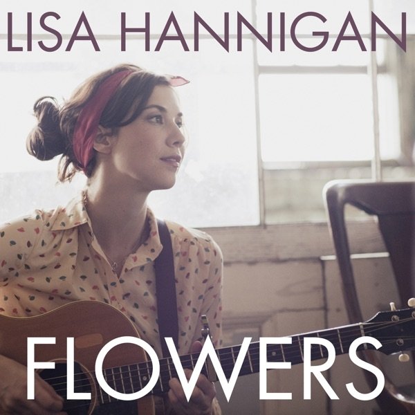 Album Lisa Hannigan - Flowers