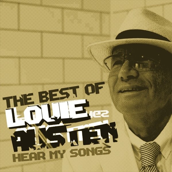 Album Louie Austen - Hear My Songs - The Best Of