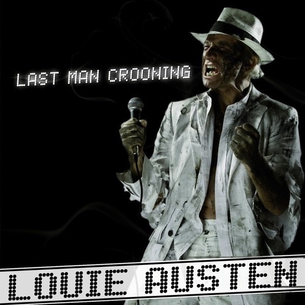 Last Man Crooning / Electrotaining You! - album