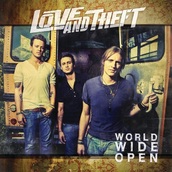 Album Love and Theft - World Wide Open