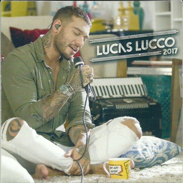 Album Lucas Lucco - 2017