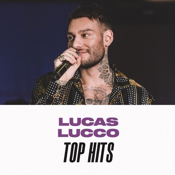 Lucas Lucco Top Hits - album