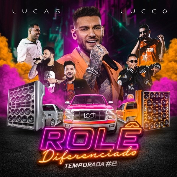 Album Lucas Lucco - Rolê Diferenciado, Temp. #2