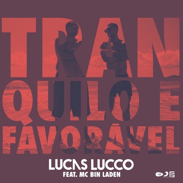 Album Lucas Lucco - Tranquilo e Favorável