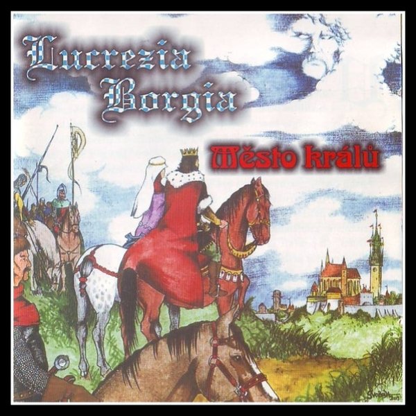 Album Město králů - Lucrezia Borgia