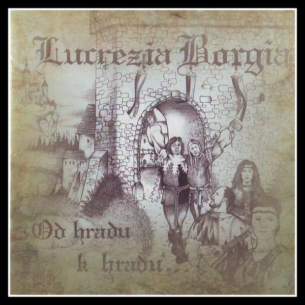 Album Lucrezia Borgia - Od hradu k hradu