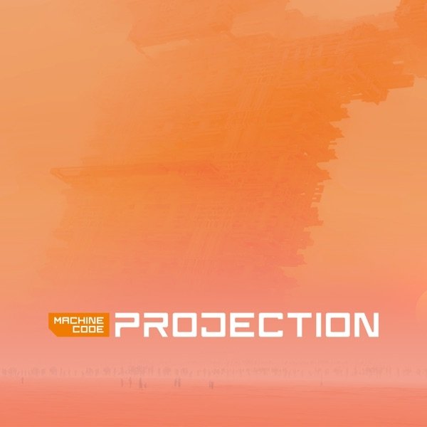 Album Machinecode - Projection