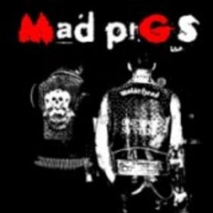 Album Mad Pigs - Mad Pigs