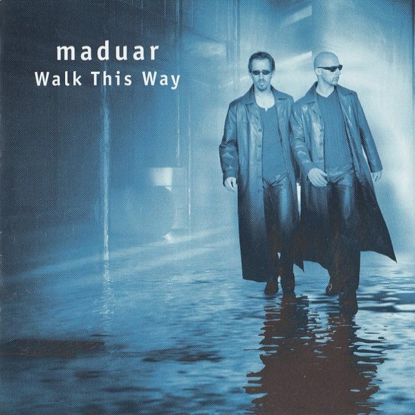 Album Maduar - Walk This Way