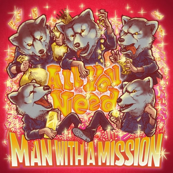 Album MAN WITH A MISSION - All You Need