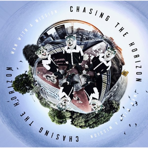 Album MAN WITH A MISSION - Chasing the Horizon