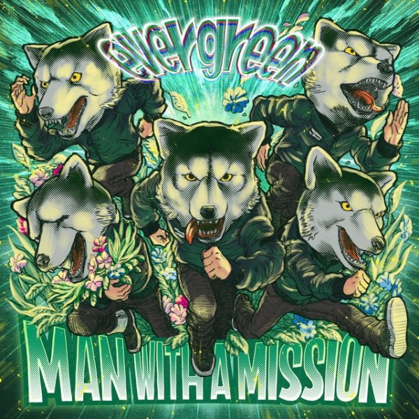 Album MAN WITH A MISSION - evergreen