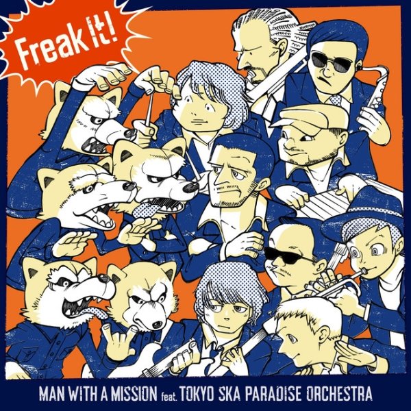 MAN WITH A MISSION Freak It!, 2018