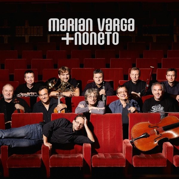 Marián Varga Marián Varga + Noneto, 2012