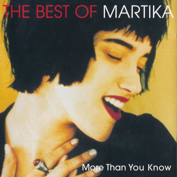 Martika More Than You Know - The Best Of, 1997