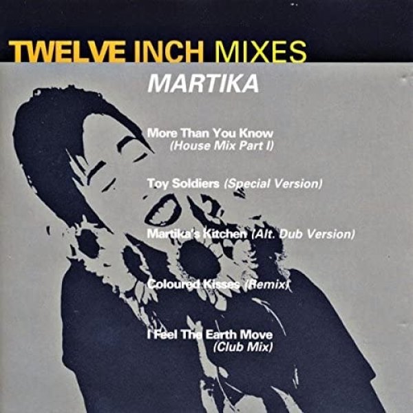 Martika Twelve Inch Mixes, 1993