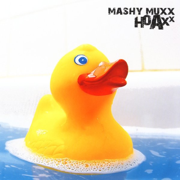 Album Mashy Muxx - Hoaxx