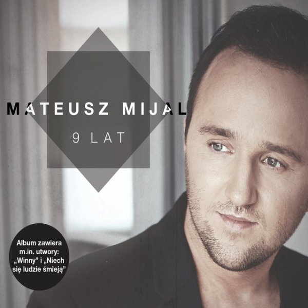 Album 9 lat - Mateusz Mijal
