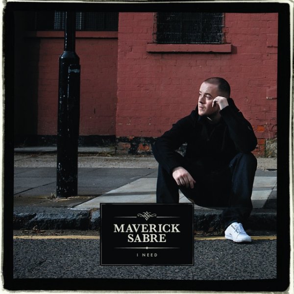 Album Maverick Sabre - I Need