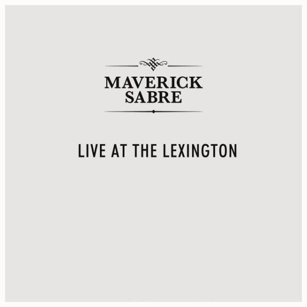 Album Maverick Sabre - Live At The Lexington